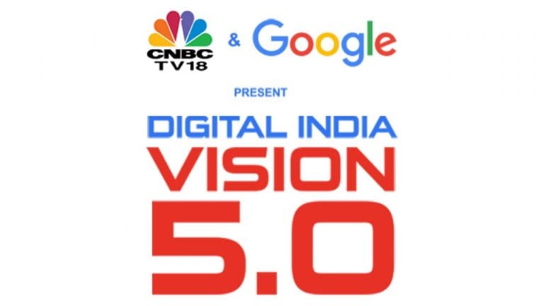 數字印度 -  Vision 5.0是CNBC-TV18與Google相關的主動權